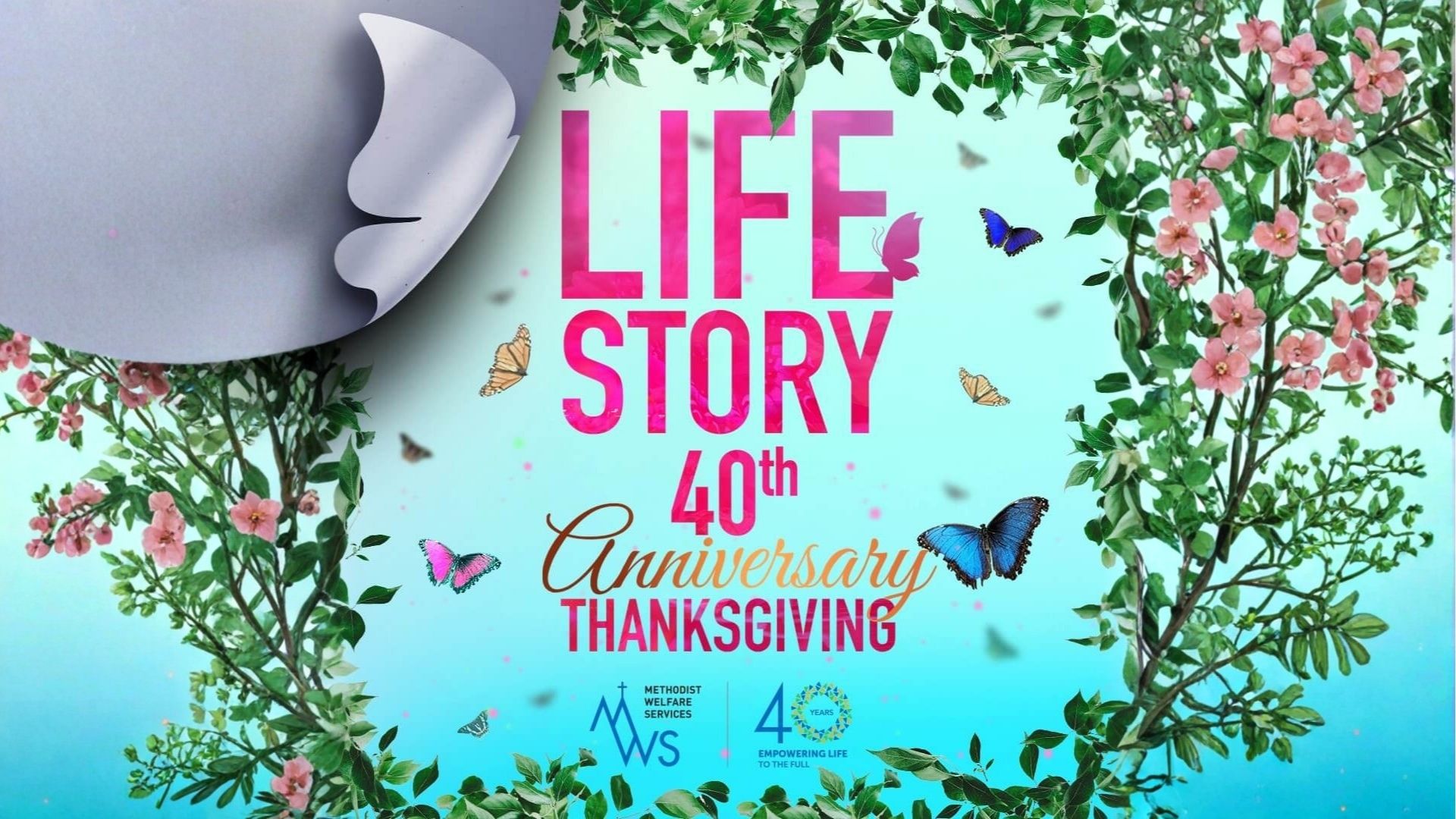 Life Story – MWS 40th Anniversary Thanksgiving Show