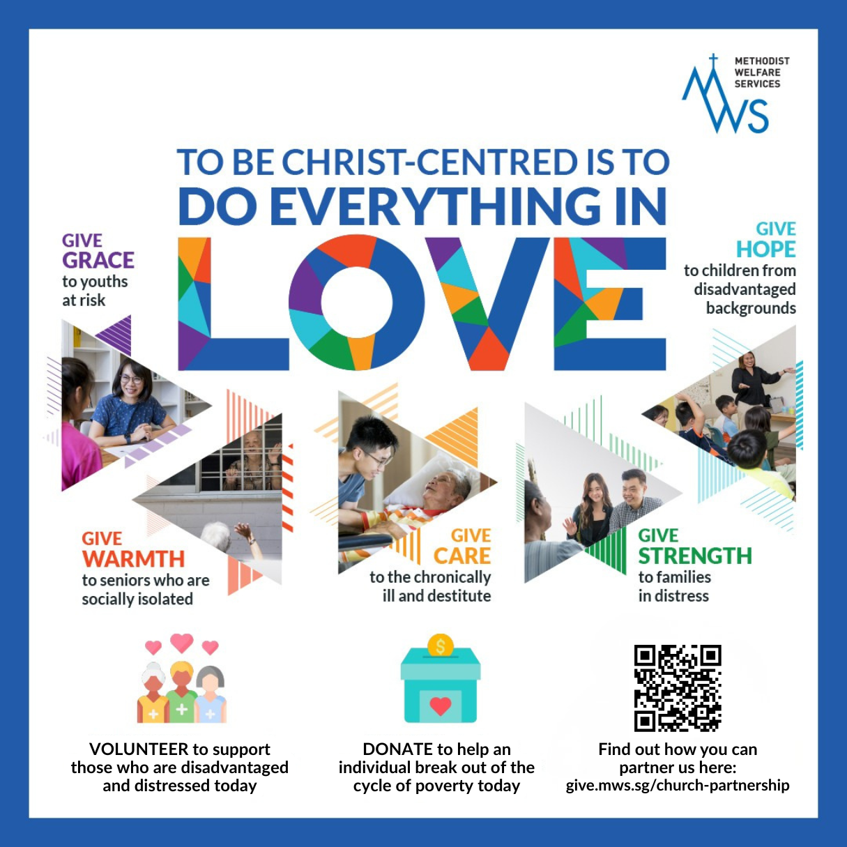 To Be Christ-Centred is to Do Everything in Love OVERVIEW – Social Media